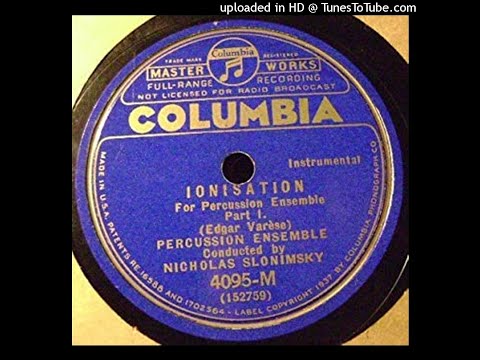 Edgard Varèse - Ionisation, conducted by Nicolas Slonimsky, 1934 (The first Varèse recording)