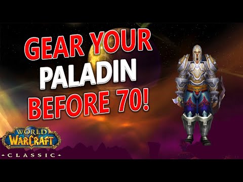 WoW Classic - How To Easily Gear Your Paladin Before 70 To Tank Karazhan/Heroics!