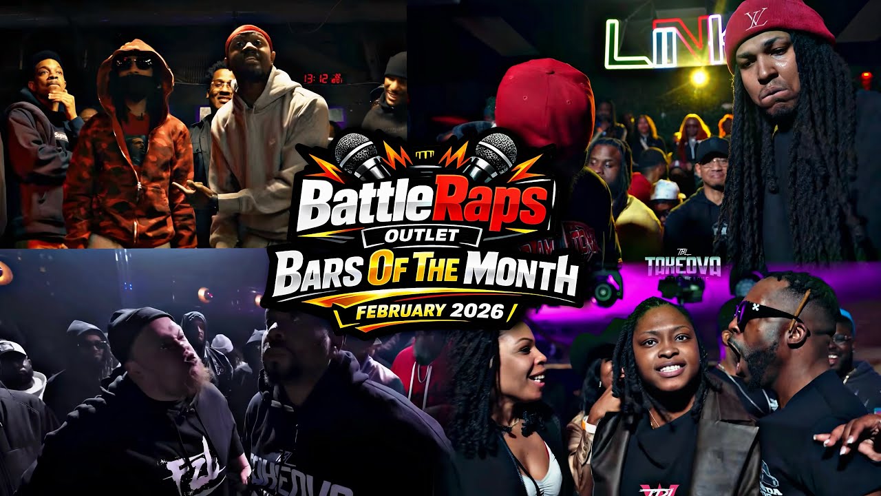 Battle Raps Bars Of The Month February 2026 | The Outlet Edition