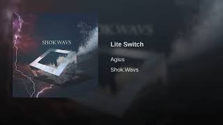 Lite Switch Music Video