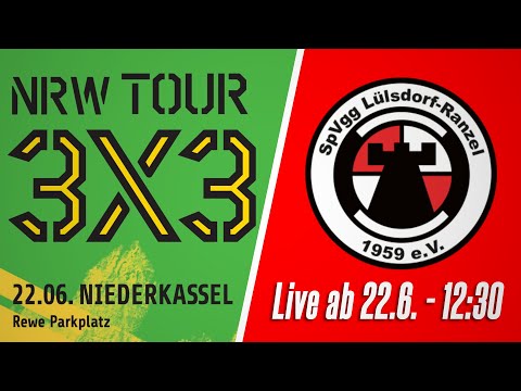 NRW 3x3 Tour | Spvgg Lülsdorf Ranzel - 3x3 Basketballtunier | LüRa Live