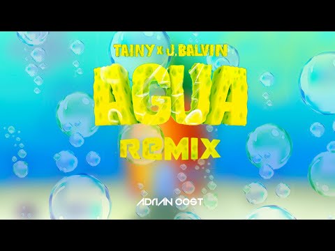 J Balvin, Tainy, Leandro Da Silva, Divolly & Markward - AGUA (Adrian Cost Mashup)
