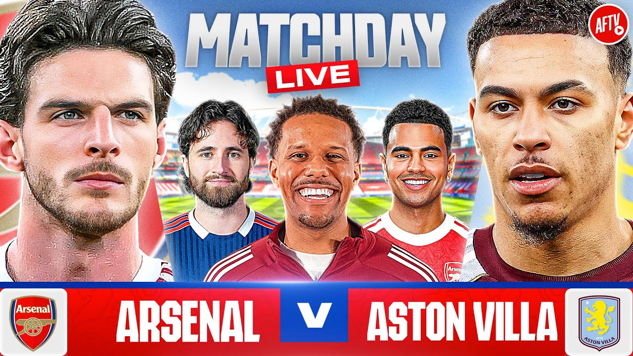 Arsenal 4-1 Aston Villa | Match Day LIVE