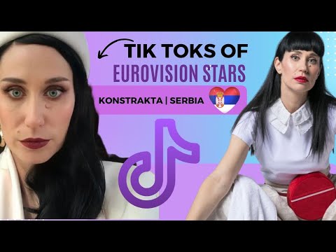 TIK TOKS OF EUROVISION 2022 STARS | KONSTRAKTA SERBIA