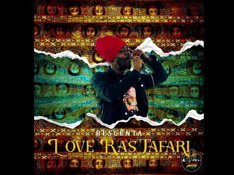 BESCENTA -Love Rastafari