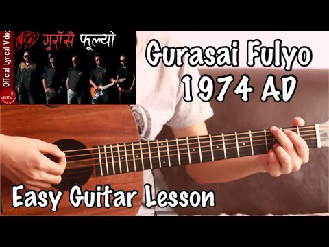 Gurasai Fulyo - 1974 AD | Guitar Lesson | With Capo