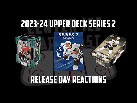 Center Ice Card Cast — Hockey Card Podcast — Ep. 92: 2023-24 UD Series 2 Release Day Reactions