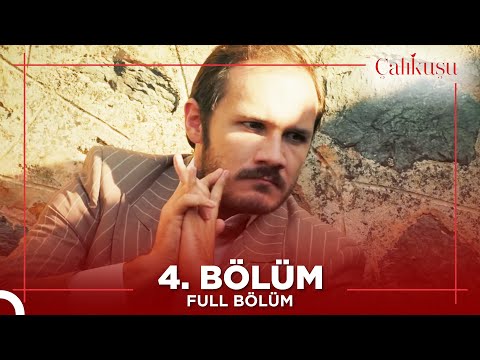 Çalıkuşu 4. Bölüm