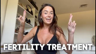 FERTILITY JOURNEY: Treatment