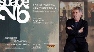 SPACE'26 Pop Up Zone | Han Tümertekin X Nurgül Yardım Meriçliler