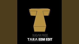 Sugar Free (BigRoom Version)