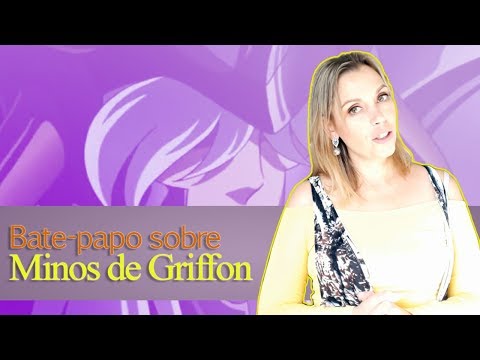 Bate papo sobre Minos de Griffon