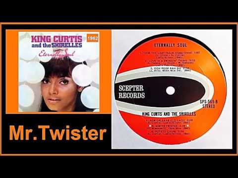 The Shirelles & King Curtis - Mister Twister 'Vinyl'