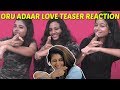 Oru Adaar Love Official Teaser Reaction in Marathi | Priya Prakash Varrier, Roshan Abdul | PE Reacts Oru Adaar Love Official Teaser Reaction in Marathi | Priya Prakash Varrier, Roshan Abdul | PE Reacts