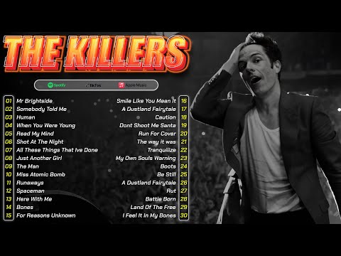 The Killers Greatest Hits Full Album || The Killers Top Hits 2024