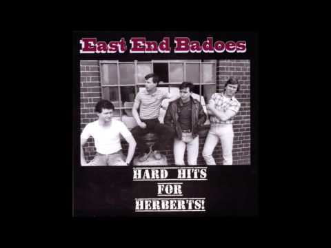 East End Badoes ‎– Hard Hits For Herberts! (FULL ALBUM) - 2012