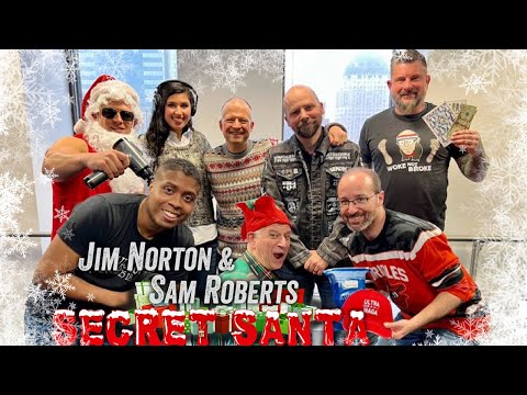 Secret Santa Gift Exchange 2022 - Jim Norton and Sam Roberts
