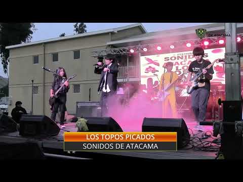 Los Topos Picados - Festival Sonidos de Atacama (Presentación Completa)