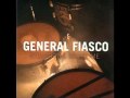 General Fiasco - Something Sometime 