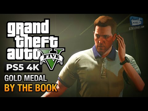 GTA 5 PS5 - Mission #27 - By the Book [Gold Medal Guide - 4K 60fps]