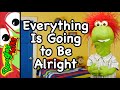 Everything Is Going to Be Alright | Sunday School Lesson for Kids!