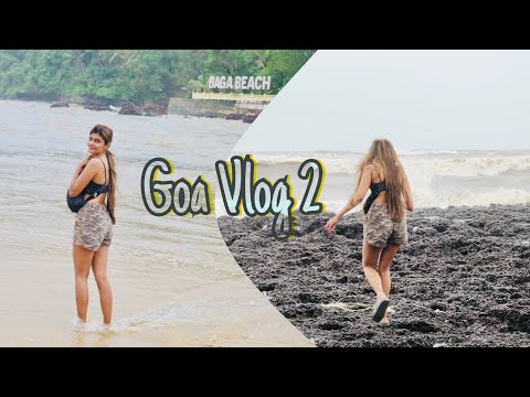 BAGA BEACH | GOA VLOG 2🏝️ | NORTH GOA | ROBYNA RAI