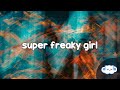 Nicki Minaj Super Freaky Girl Clean Lyrics