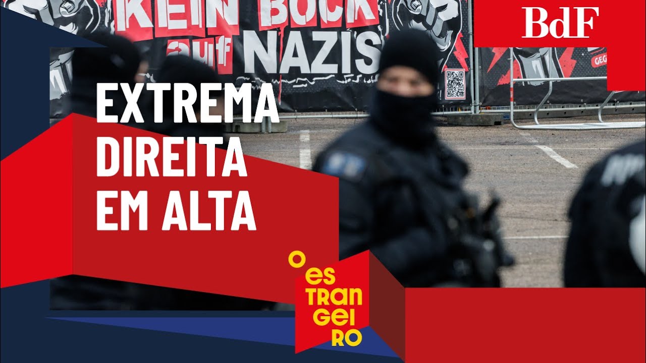 #11 | Extrema direita flerta com nazismo e cresce na Alemanha