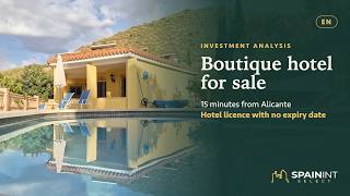 Hotel or B&B for sale in Spain? Licensed boutique hotel near Alicante