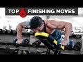 TOP 6 MOVES TO FINISH YOUR WORKOUT | Sore Before You Get Home!