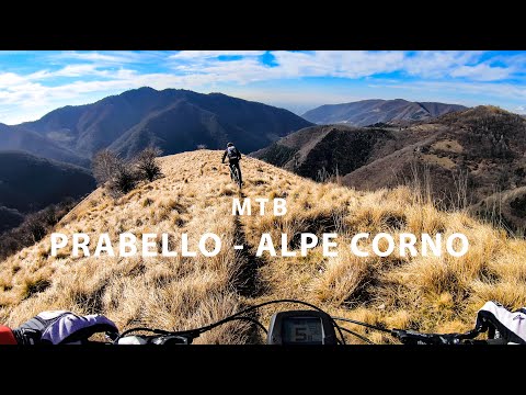 MTB Rifugio Prabello - Alpe Corno - Uggine