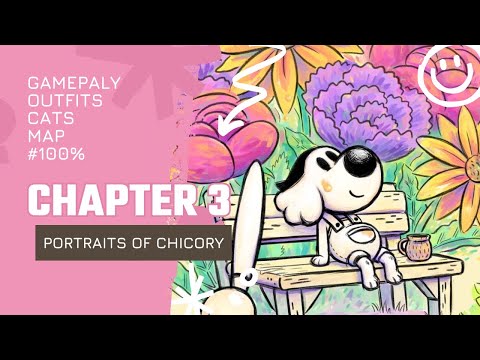 Chicory: A Colorful Tale - Chapter 3: Portraits of Chicory Walkthrough Full Gameplay No Commentary