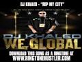 DJ Khaled - "Rep My City" [ New Video + Lyrics + Download ]