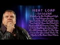 Meat Loaf Prime Hits That Rocked 2024 Supreme Hits Selection Connected