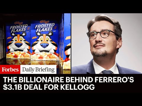 Meet The Italian Billionaire Behind Ferrero’s $3.1 Billion Deal For Kellogg