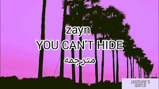 You  can&#39;t hide _zayn مترجمة