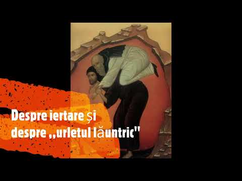 Despre iertare și despre ,,urletul lăuntric".