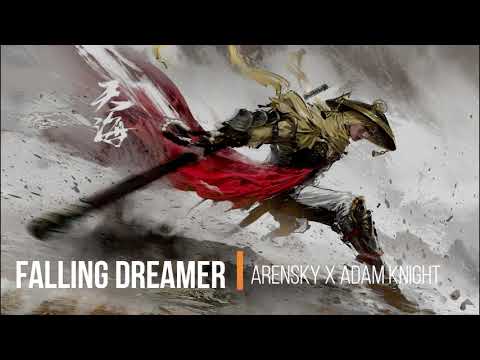 Falling Dreamer -  Arensky x Adam Knight