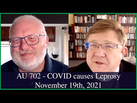 Anglican Unscripted 702 - COVID causes Leprosy