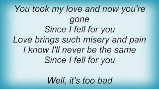 Aaron Neville - Since I Fell For You Lyrics