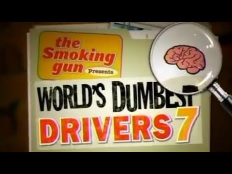 The Smoking Gun Presents World's Dumbest: Drivers 7 (S3 E2)