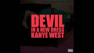 Devil In A New Dress-Kayne West ((NEW))