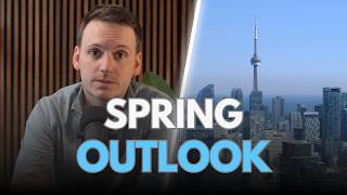 Toronto's Spring Market Could Fool You (The Real Data)