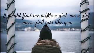 Kevon Edmonds- A Girl Like You  (Lyrics)
