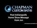 Chapman Custom Baths After the Indianapolis Home Show