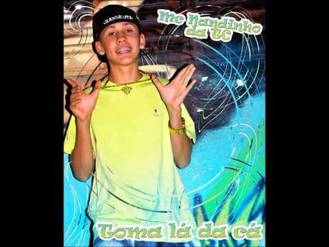 MC Nandinho da TC - Toma la da cá