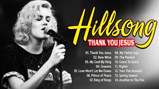 Thank You Jesus - Hillsong Worship Songs Playlist 2021 🙏 Popular Christian Songs By Hillsong Church