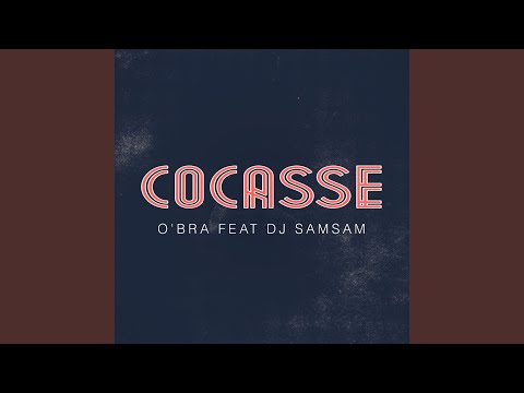 COCASSE (feat. Dj Samsam)