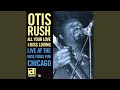 Gambler's Blues - Otis Rush - Topic Gambler's Blues