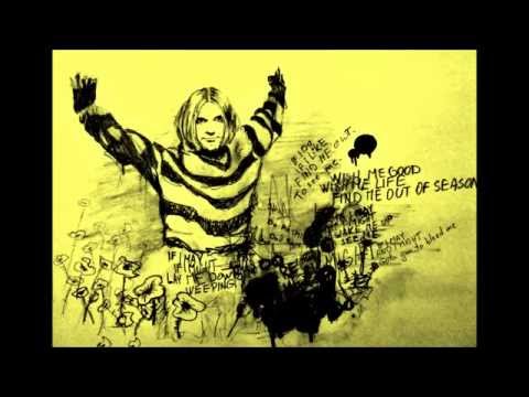 Nirvana Kurt Cobain unknown song #6 ("Come on death")